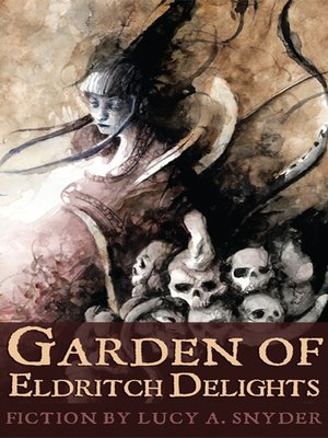 cover image of Garden of Eldritch Delights